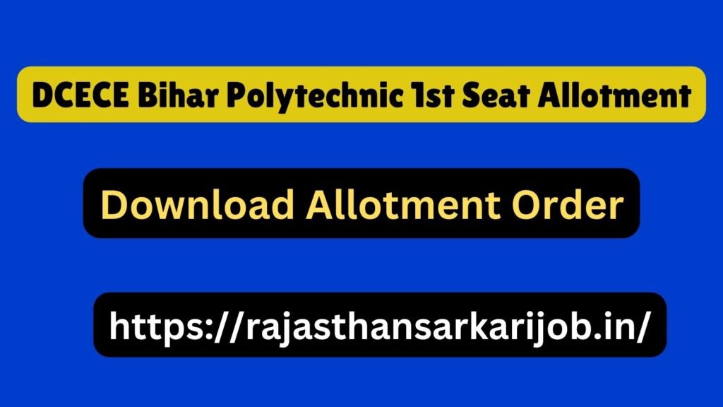 Bihar Polytechnic 1st Round Seat Allotment Result