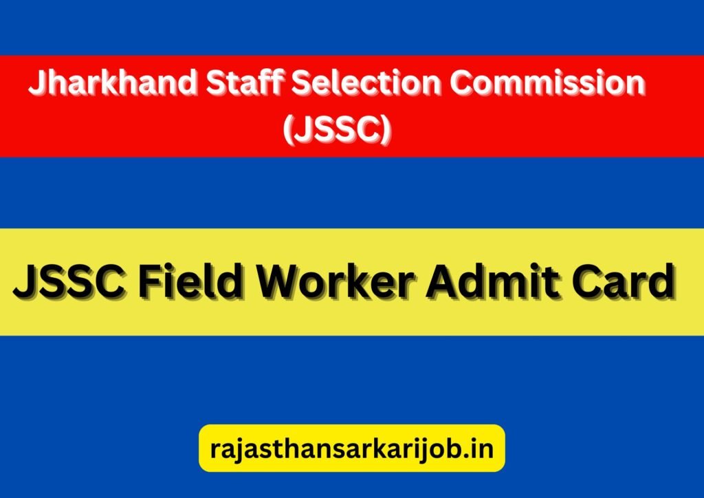 JSSC Field Worker Admit Card