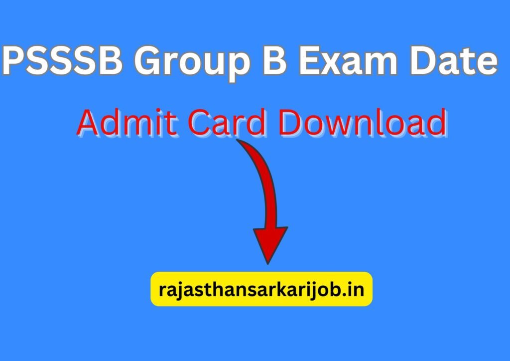 PSSSB Group B Admit Card