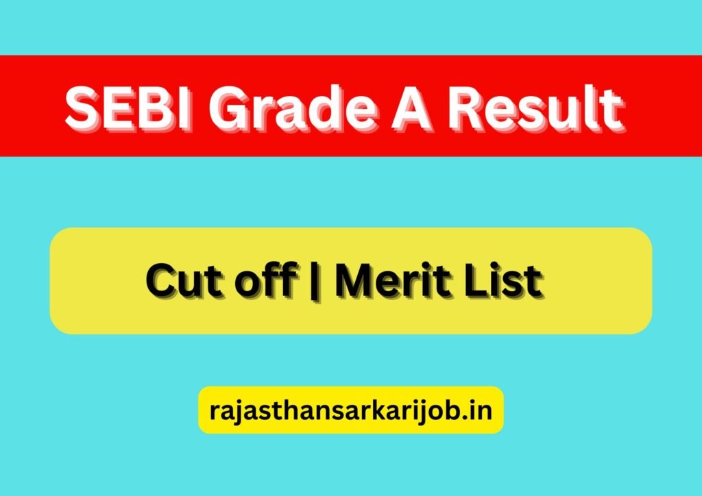 SEBI Grade A Result