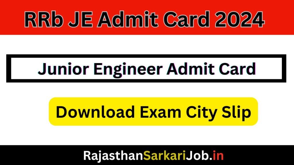 RRB JE Admit Card