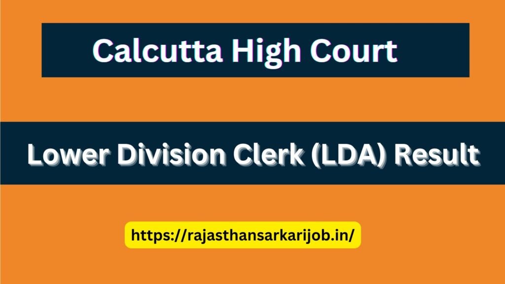 Calcutta High Court LDA Result