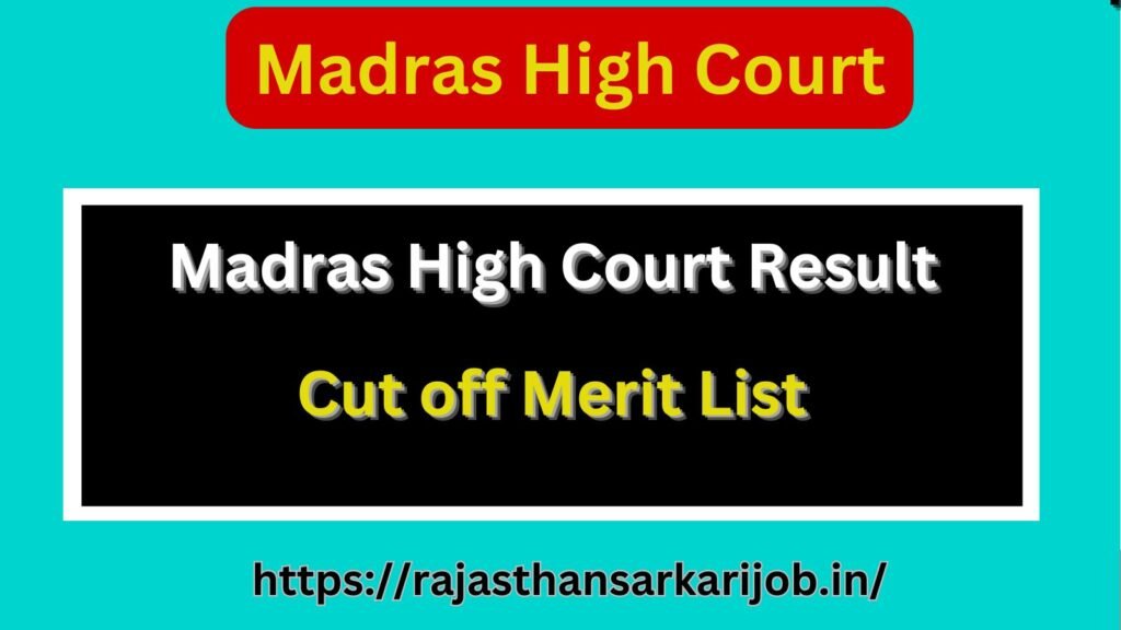 Madras High Court Result