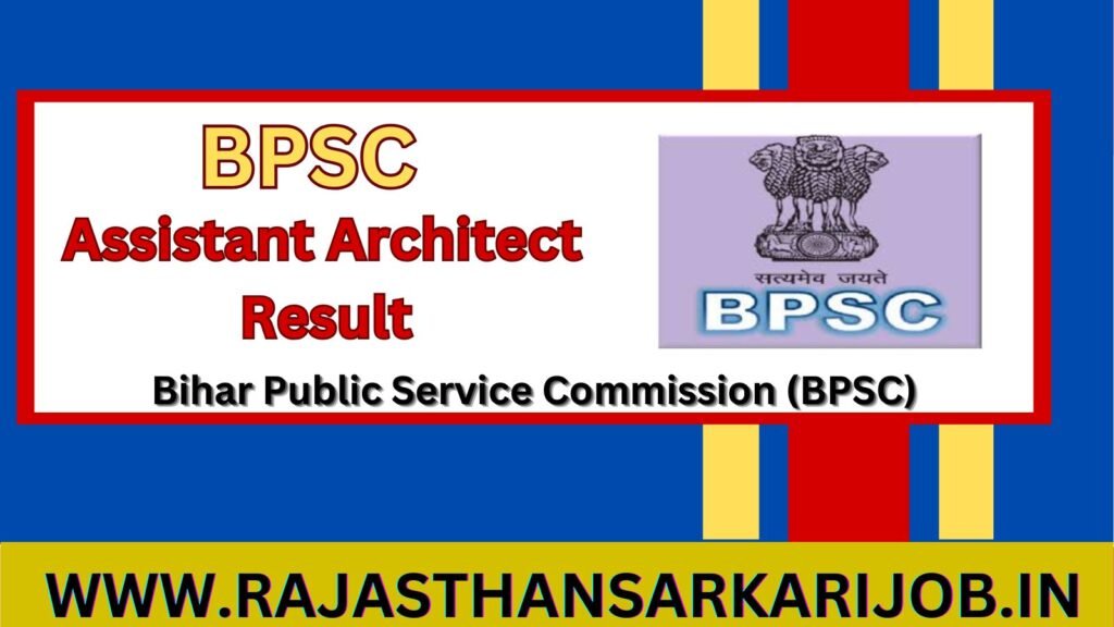BPSC Assistant Architect Result