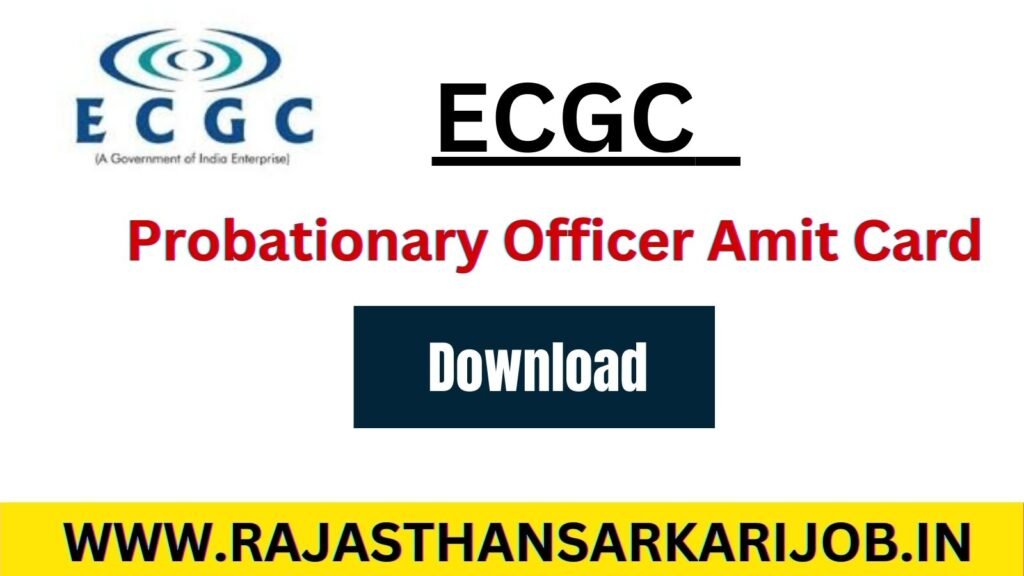 ECGC PO Admit Card