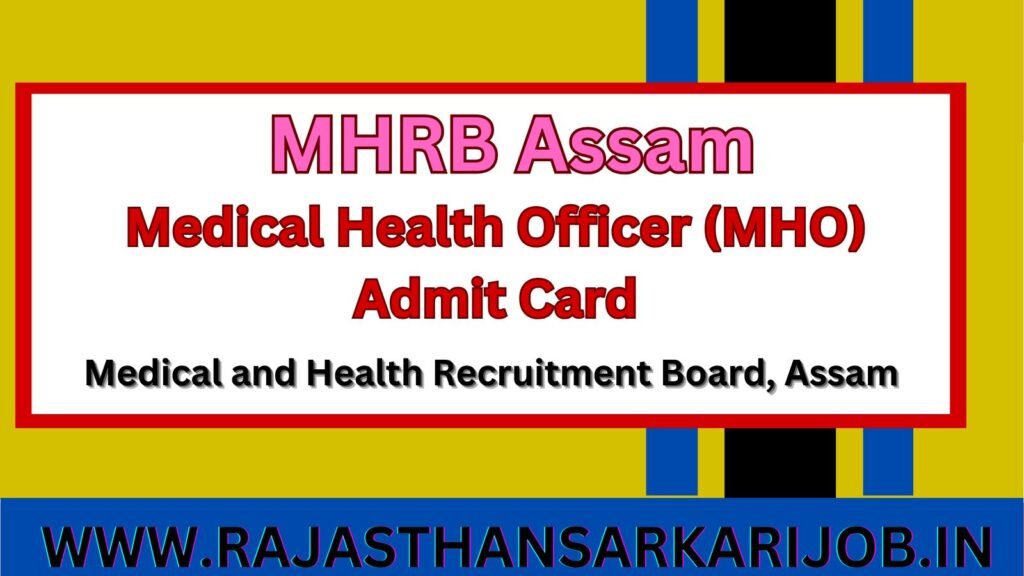 MHRB Assam MHO Admit Card